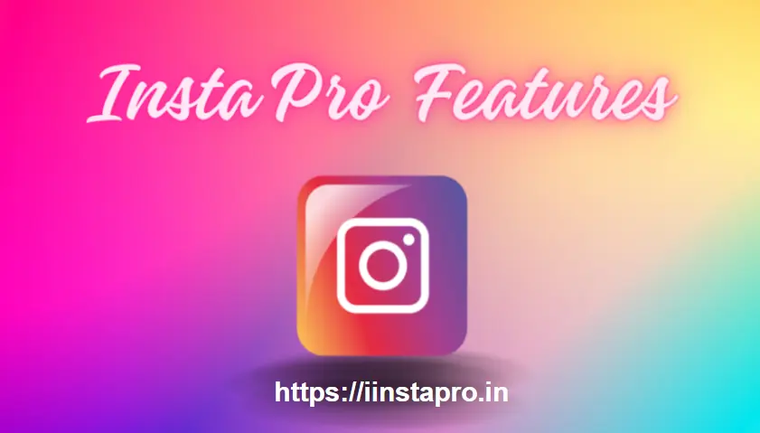insta pro download